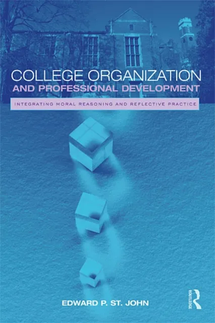 College Organization and Professional Development