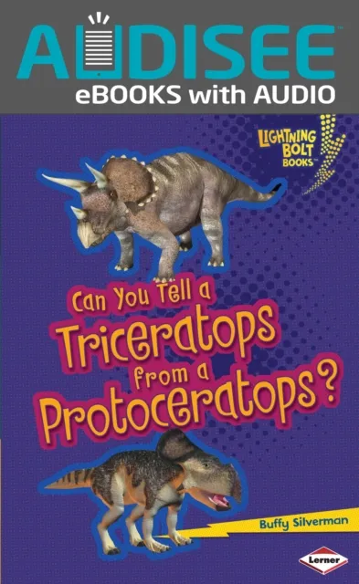 Can You Tell a Triceratops from a Protoceratops?