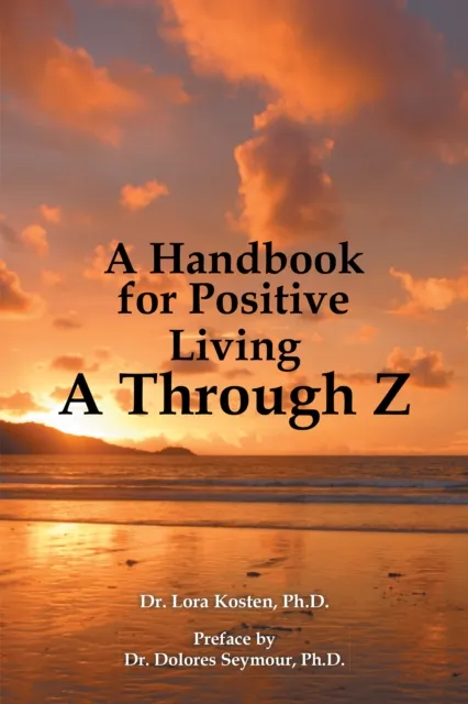 Handbook for Positive Living   a Through Z