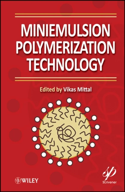 Miniemulsion Polymerization Technology