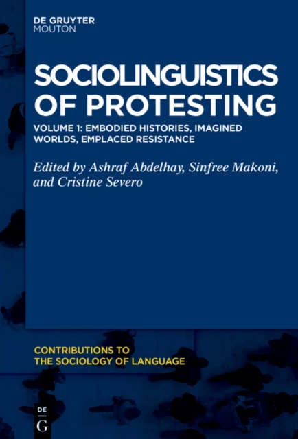 Embodied Histories, Imagined Worlds, Emplaced Resistance