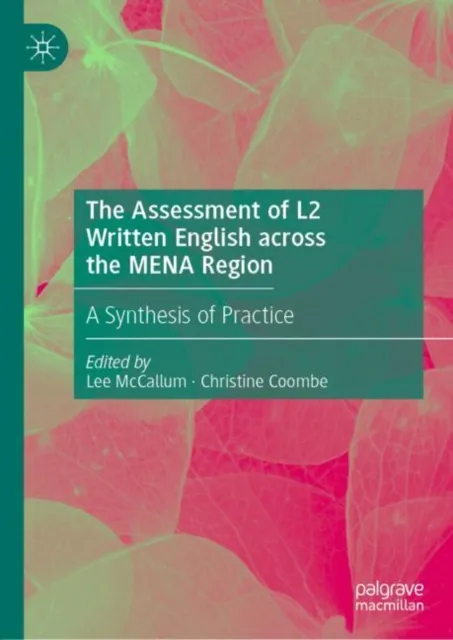 Assessment of L2 Written English across the MENA Region