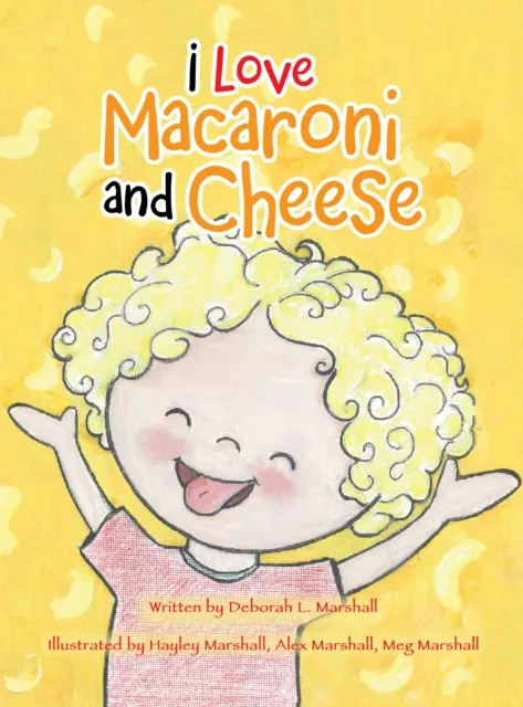 I Love Macaroni and Cheese