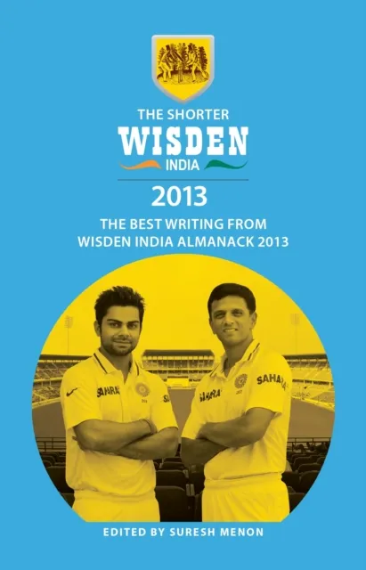 Shorter Wisden India Almanack 2013