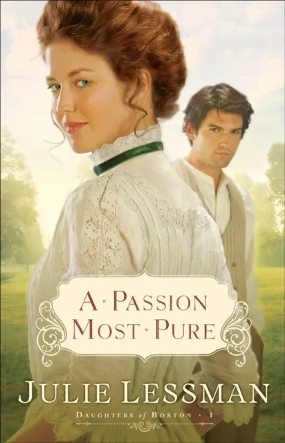 Passion Most Pure ( Book #1)