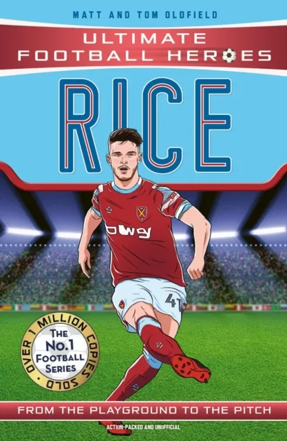 Ultimate Football Heroes: Rice (Midfield Generals 3)
