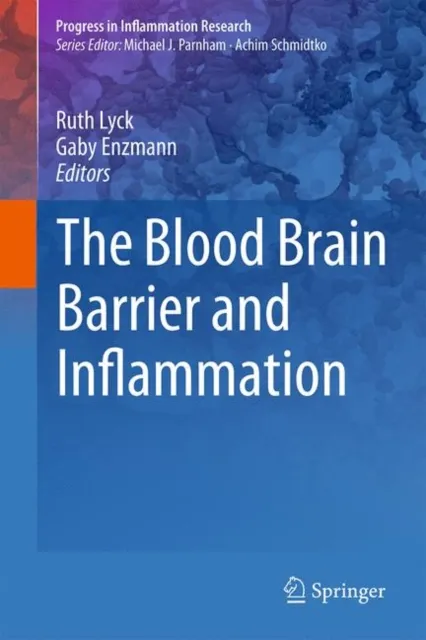 Blood Brain Barrier and Inflammation