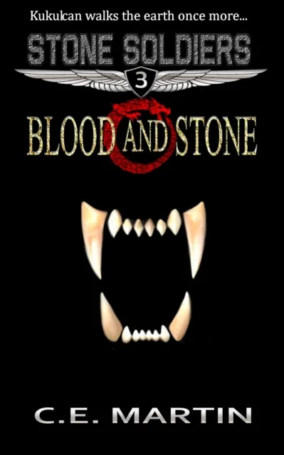 Blood and Stone (Stone Soldiers #3)