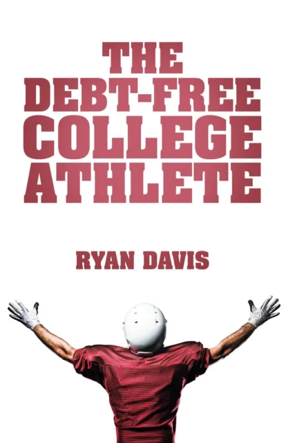 Debt-Free College Athlete