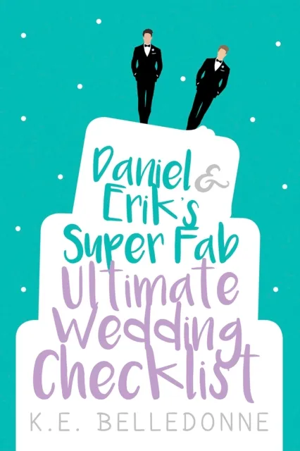 Daniel & Erik's Super Fab Ultimate Wedding Checklist