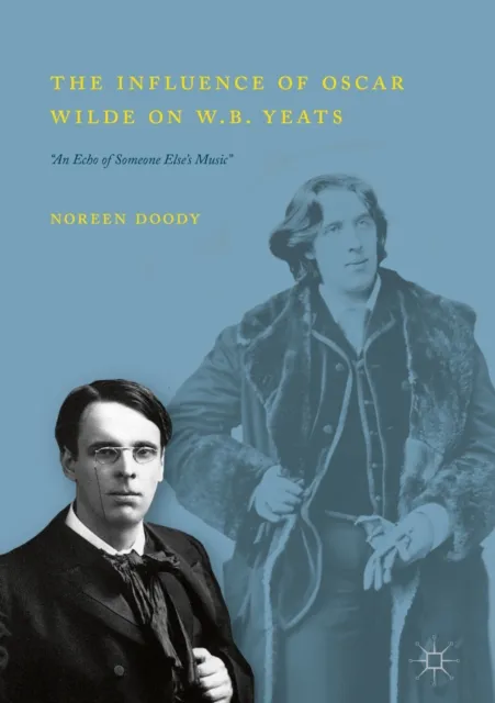 Influence of Oscar Wilde on W.B. Yeats