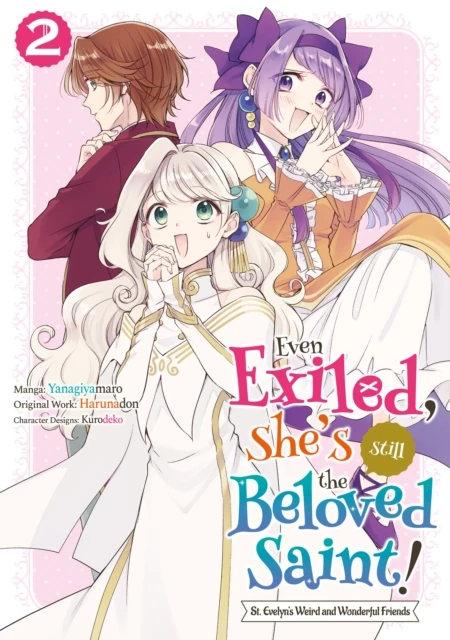 Even Exiled, She's Still the Beloved Saint! St. Evelyn's Weird and Wonderful Friends (Manga) Volume 2