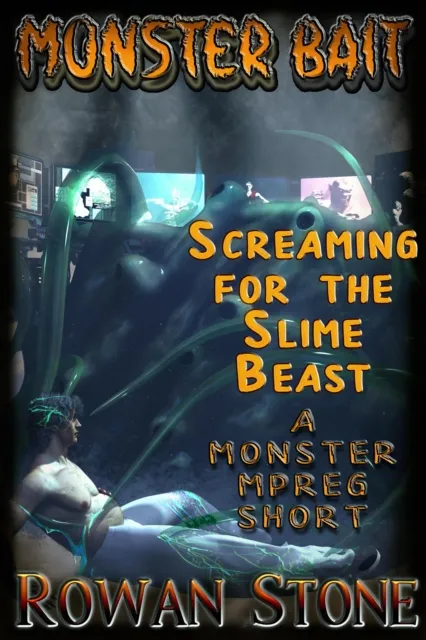 Screaming for the Slime Beast (A Monster Mpreg Short)