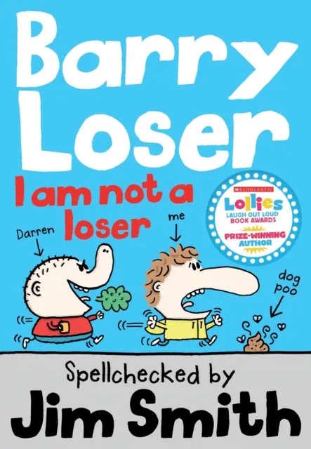 Barry Loser: I am Not a Loser