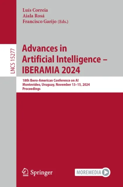 Advances in Artificial Intelligence - IBERAMIA 2024