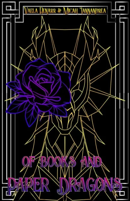 Of Books and Paper Dragons