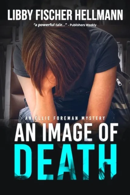 Image of Death: An Ellie Foreman Mystery