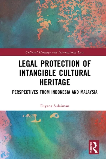 Legal Protection of Intangible Cultural Heritage