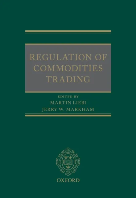 Regulation of Commodities Trading