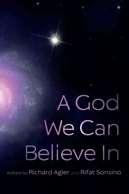 God We Can Believe In