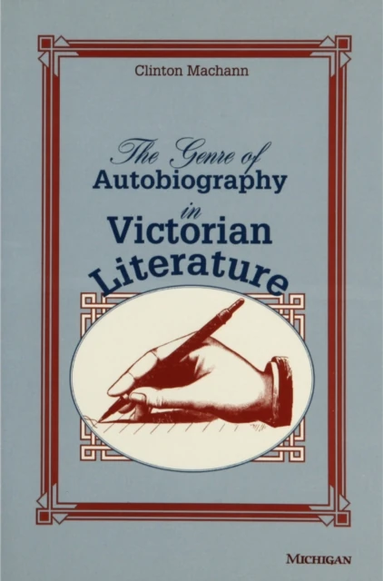 Genre of Autobiography in Victorian Literature
