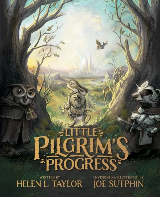 Little Pilgrim's Progress: The Illustrated Edition