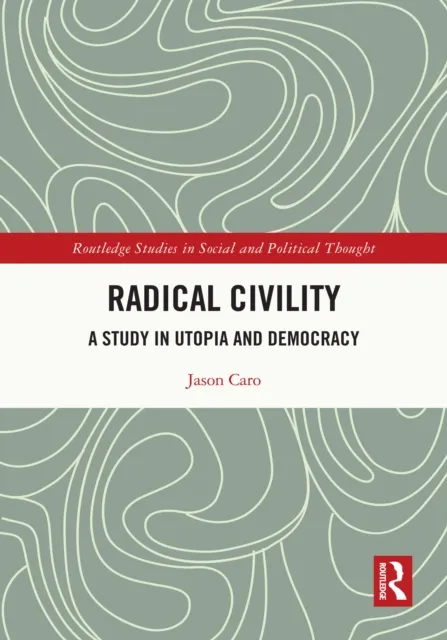 Radical Civility