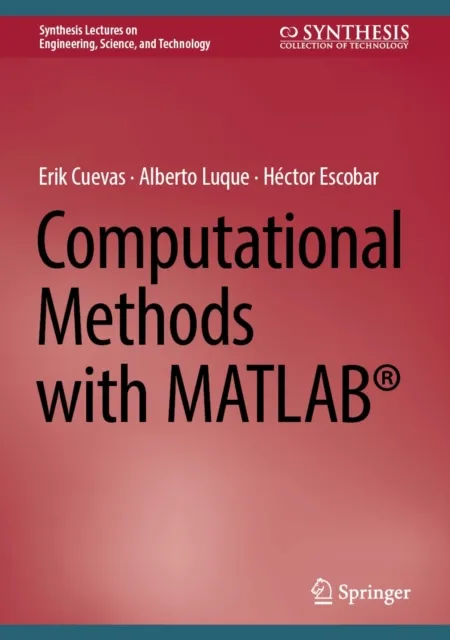 Computational Methods with MATLAB(R)