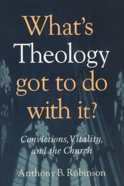 What's Theology Got to Do With It?
