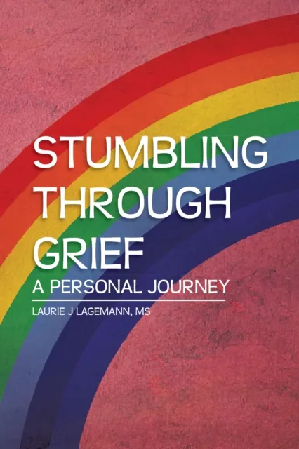 Stumbling Through Grief