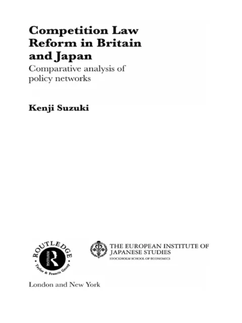 Competition Law Reform in Britain and Japan