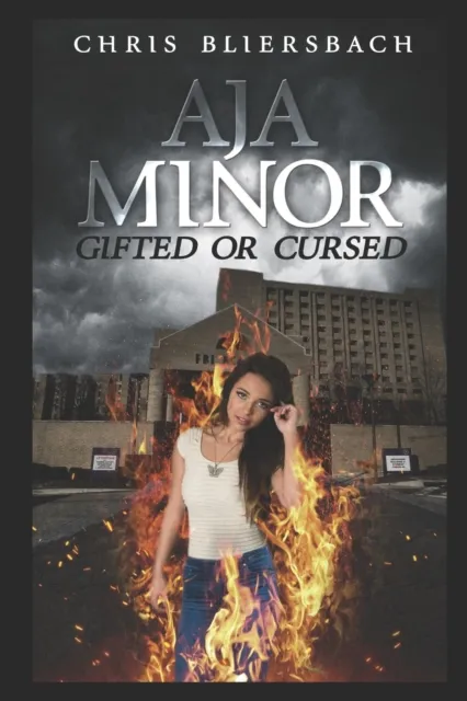 Aja Minor: Gifted or Cursed (A Psychic Crime Thriller Series Book 1)