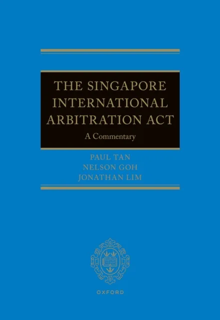 Singapore International Arbitration Act