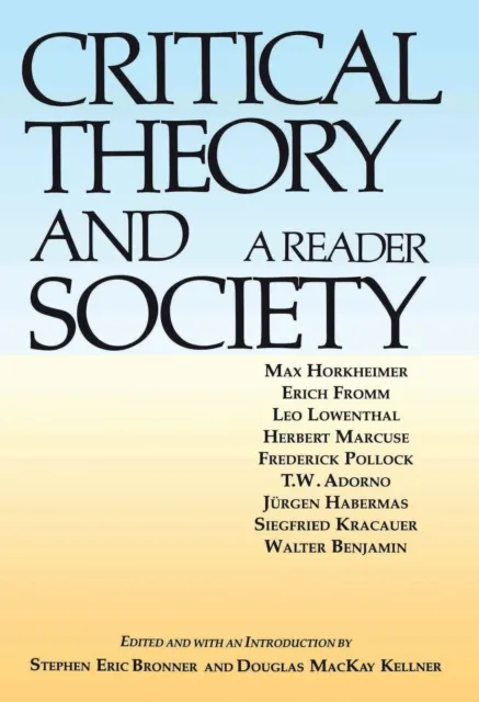 Critical Theory and Society