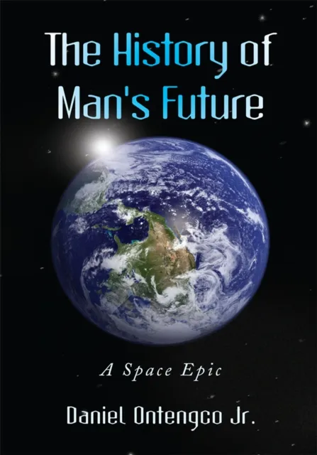 History of Man's Future