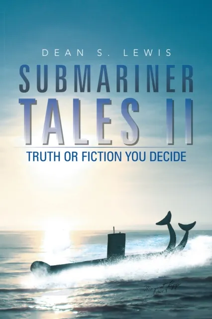 Submariner Tales Ii