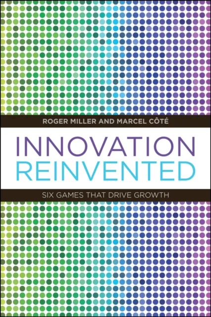 Innovation Reinvented