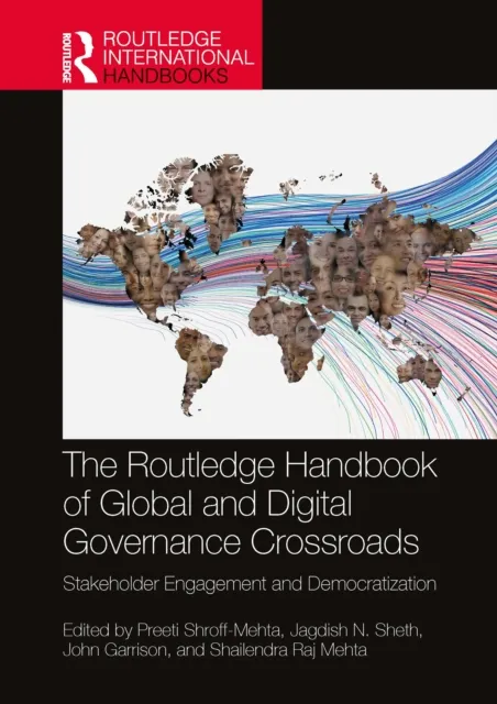 Routledge Handbook of Global and Digital Governance Crossroads