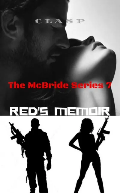 McBride Series 7 : Red's Memoir