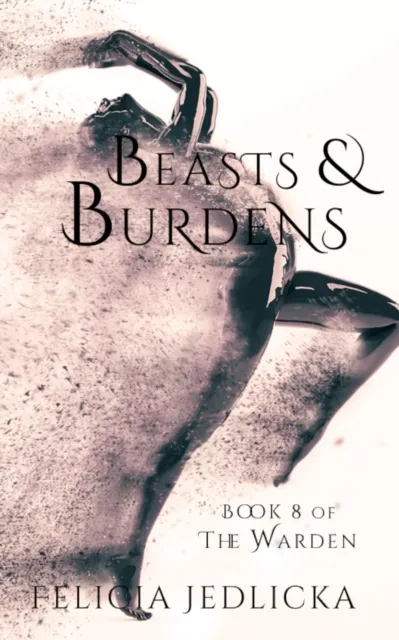 Beasts and Burdens