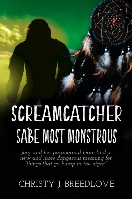 Screamcatcher, Sa'be Most Monstrous