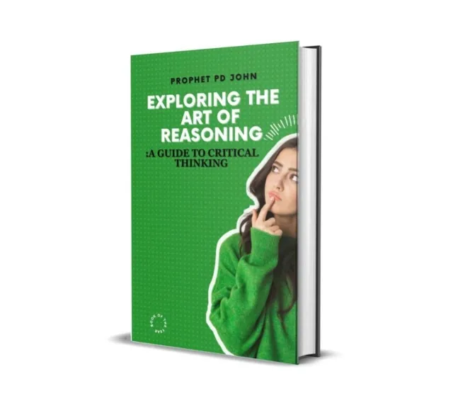 Exploring The Art Of Reasoning: A Guide to Critical Thinking