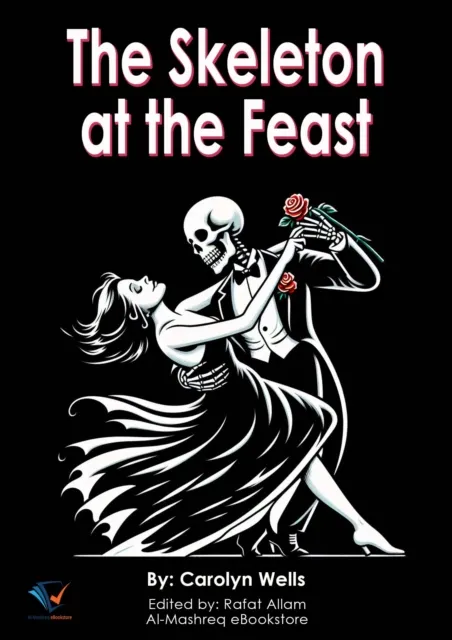 Skeleton at the Feast