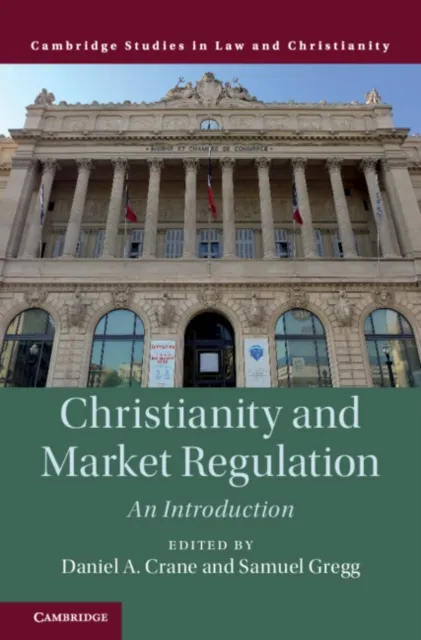 Christianity and Market Regulation