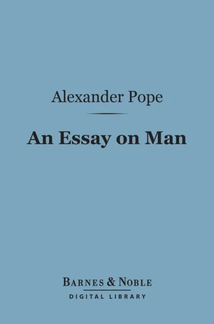 Essay on Man (Barnes & Noble Digital Library)