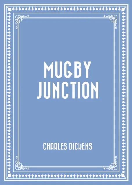 Mugby Junction