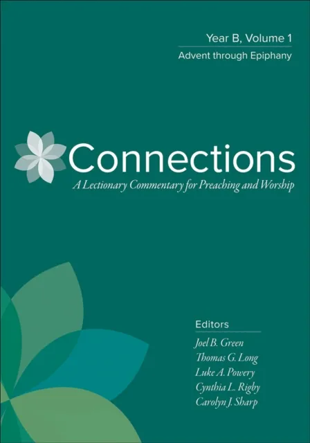 Connections: Year B, Volume 1