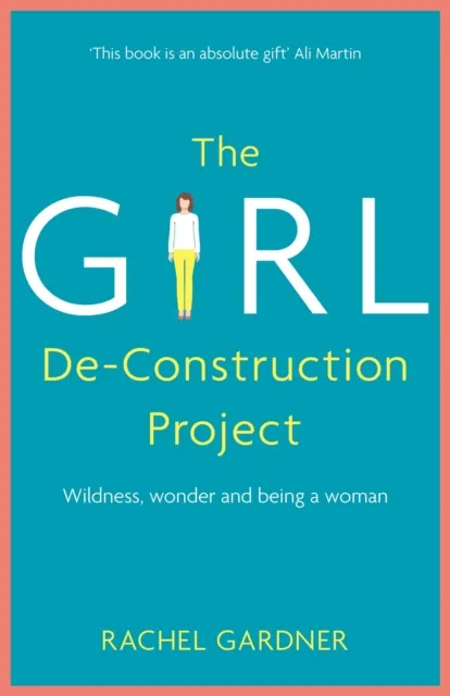 Girl De-Construction Project
