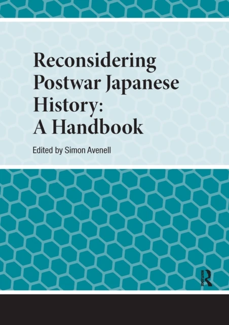 Reconsidering Postwar Japanese History