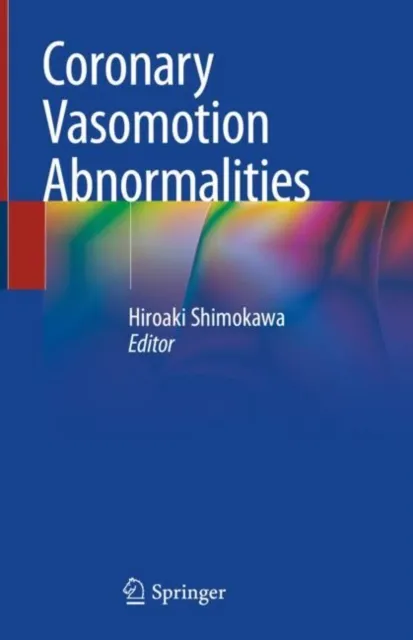 Coronary Vasomotion Abnormalities